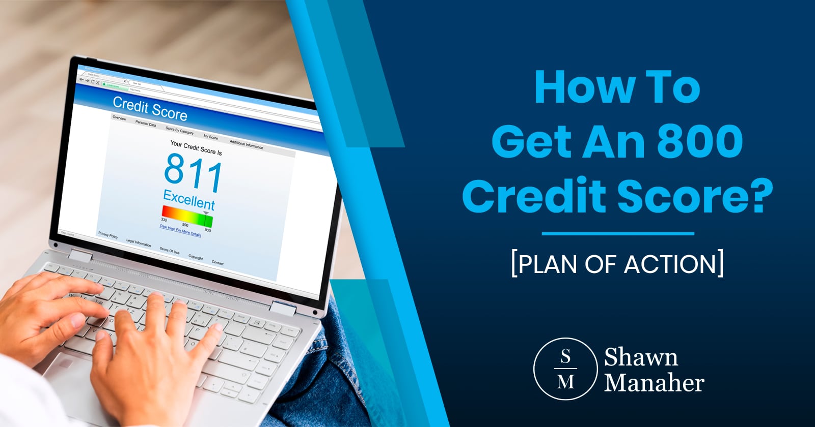 How To Get An 800 Credit Score? [PLAN OF ACTION]